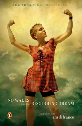 No Walls and the Recurring Dream: A Memoir