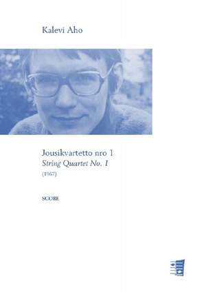 Aho, K: String Quartet No. 1 (1967)
