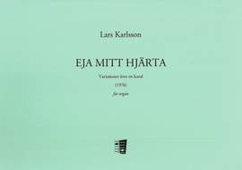 Karlsson, L: Eja mitt hjärta