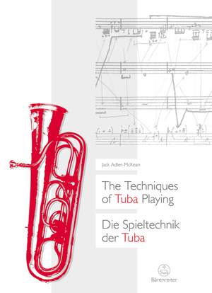 The Techniques of Tuba Playing
