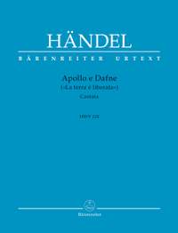 Händel, Georg Friedrich: Apollo e Dafne ("La terra è liberata") HWV 122
