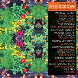 Soul Jazz Records Presents Kaleidoscope - New