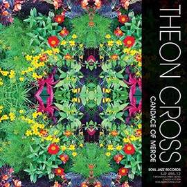 Soul Jazz Records Presents Kaleidoscope: Theon