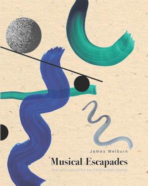 James Welburn: Musical Escapades