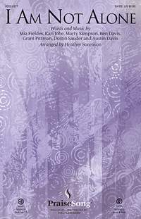 Marty Sampson_Ben Davis_Austin Davis_Grant Pittman_Dustin Sauder_Mia Fieldes_Kari Jobe: I Am Not Alone