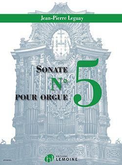 Jean-Pierre Leguay: Sonate No. 5