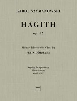 Karol Szymanowski: Hagith Op.25