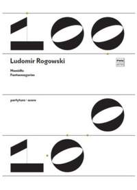 Ludomir Rogowski: Fantasmagories