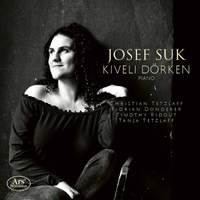 Josef Suk: Piano and Chamber Music