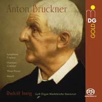 Bruckner: Early Orchestral Pieces Arr. Organ