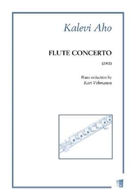 Aho, K: Flute Concerto (2002)