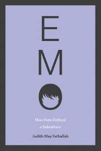 Emo: How Fans Defined a Subculture