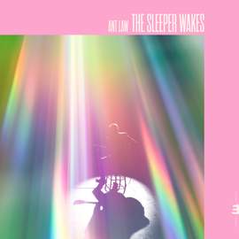 The Sleeper Wakes