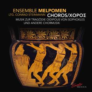 CHOROS - Chorische Musik zur Tragödie Oidipous von Sophokles (um 425 v. Chr.)