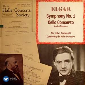 Elgar: Symphony No. 1, Op. 55 & Cello Concerto, Op. 85