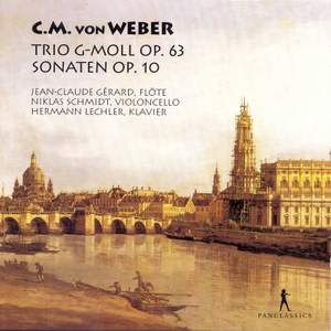 Weber: Flute Trio, Op. 63 & Flute Sonatas, Op. 10b