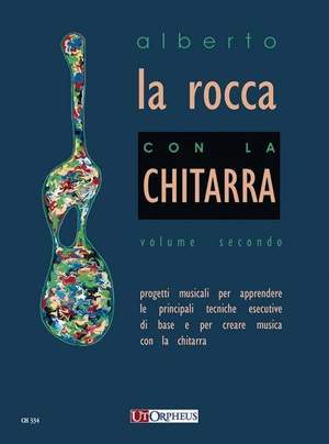 La Rocca, A: Con la Chitarra Volume 2
