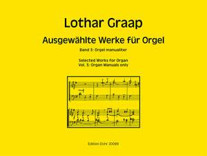 Graap, L: Selected Works for Organ Volume 3