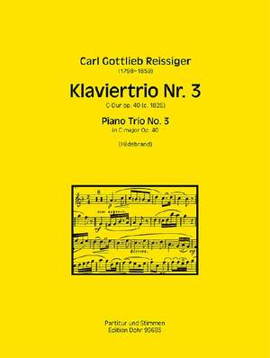 Reissiger, C G: Piano Trio No.3 op.40