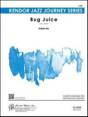 Adrien Re: Bug Juice