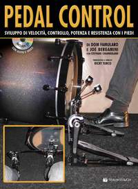 Dom Famularo, Joe Bergamini: Pedal Control