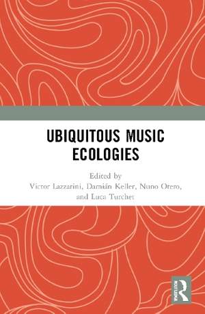 Ubiquitous Music Ecologies