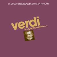 Verdi: Les grands opéras I - La discothèque idéale de Diapason, Vol. 13