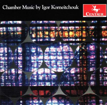 Igor Korneitchouk: Chamber Works