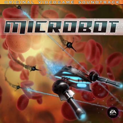 Microbot (Original Videogame Soundtrack)