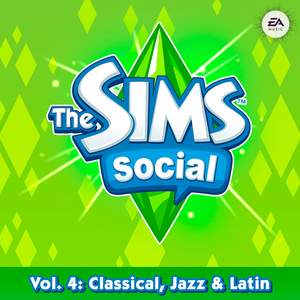The Sims Social, Vol. 4: Classical, Jazz & Latin