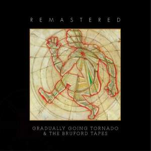 Gradually Going Tornado / the Bruford Tapes (cd+dvd)