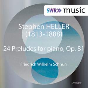 Heller: 24 Preludes, Op. 81