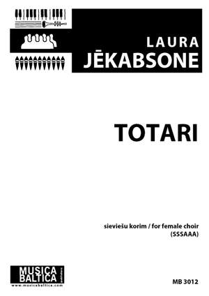 Jēkabsone, Laura: Totari (SSSAAA)