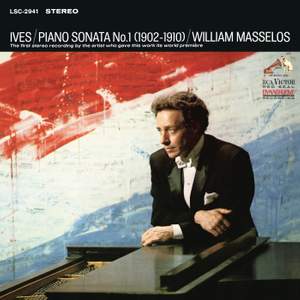Ives: Piano Sonata No. 1 (1967 Recording)