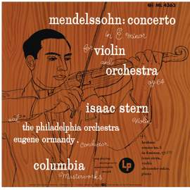 Mendelssohn: Violin Concerto in E Minor, Op. 64