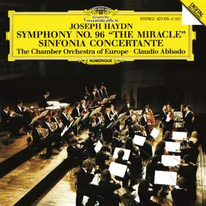 Haydn: Symphony No. 96 & Sinfonia Concertante