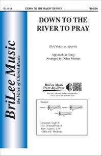 Morton D: Down to the River to Pray