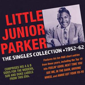 Little Junior Parker - Singles Collection 1952-62 (2cd)