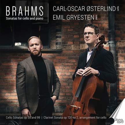 Brahms: Cello Sonatas