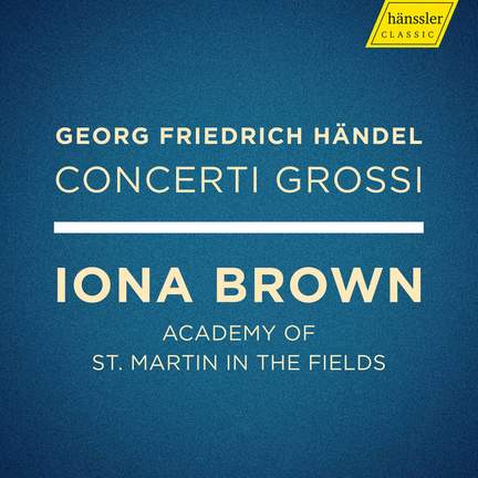 Händel: Concerti Grossi
