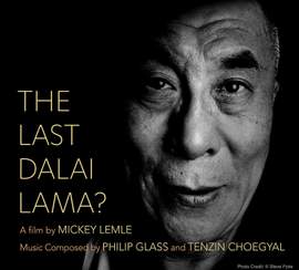 Glass: The Last Dalai Lama