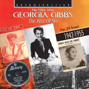 Georgia Gibbs: The Kiss of Fire