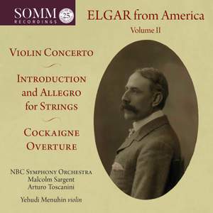 Elgar From America, Vol. II