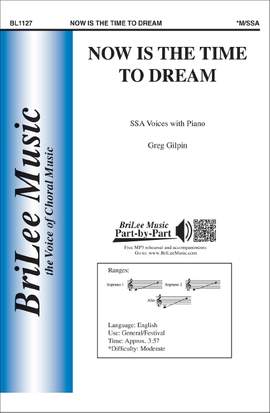 Gilpin, G: Now is the Time to Dream
