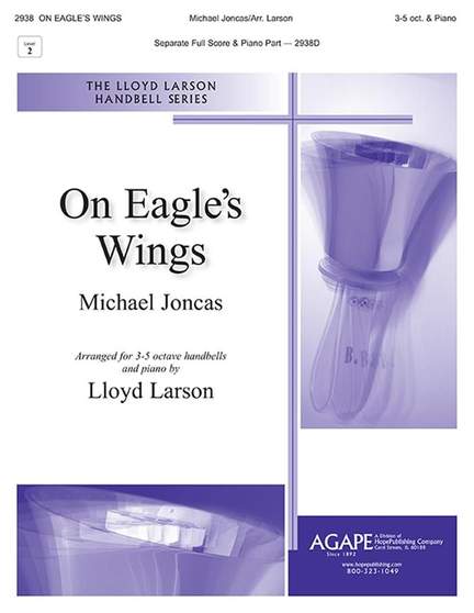 Michael Joncas: On Eagle's Wings