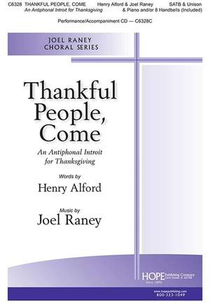 Henry Alford_Joel Raney: Thankful People, Come