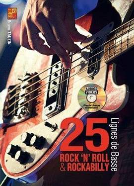 Bruno Tauzin: 25 lignes de basse rock 'n' roll et rockabilly