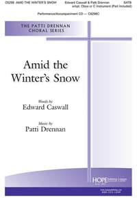 Edward Caswall_Patti Drennan: Amid the Winter's Snow