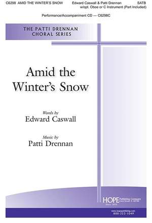 Edward Caswall_Patti Drennan: Amid the Winter's Snow
