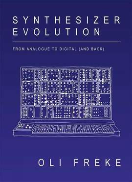 Synthesizer Evolution: From Analogue to Digital and Back